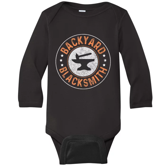 Blacksmith Backyard Blacksmith Forging Gift Baby Long Sleeve Bodysuit