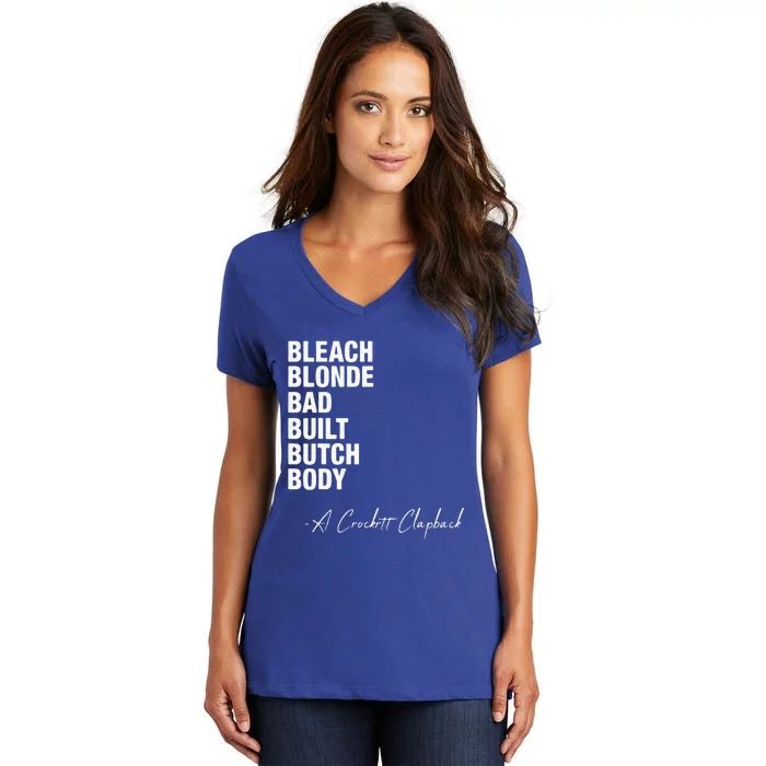 Bleach Blonde Bad Built Butch Body Women's V-Neck T-Shirt