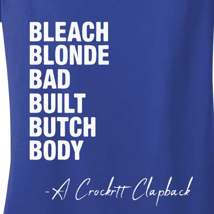 Bleach Blonde Bad Built Butch Body Women's V-Neck T-Shirt