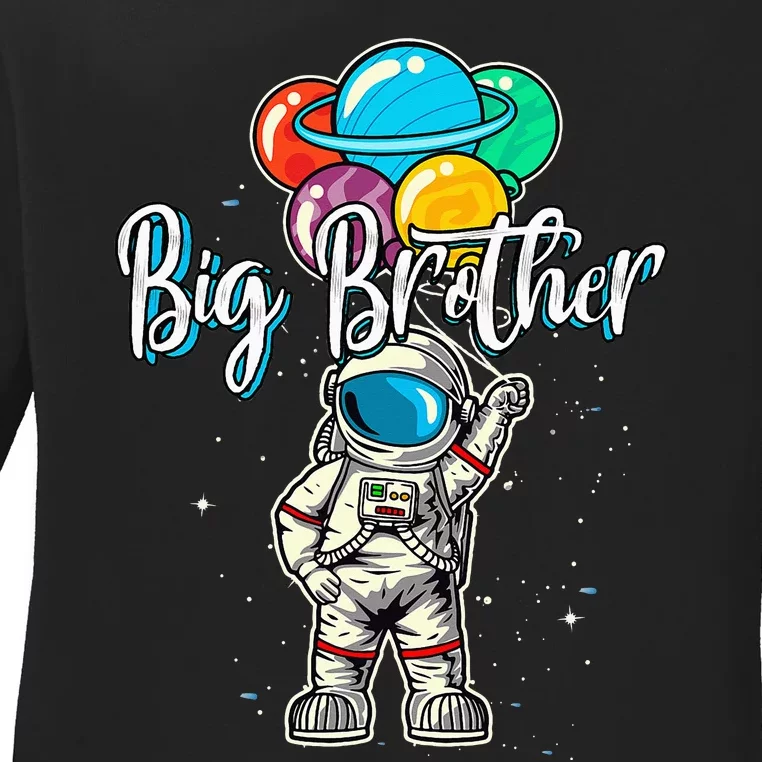 Big Brother Birthday Funny Astronaut in Space Gifts Lover Ladies Long Sleeve Shirt