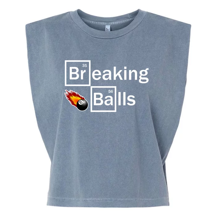 Breaking Balls Billiard Player Pool Snooker 8 Ball Funny Gift Garment-Dyed Women's Muscle Tee