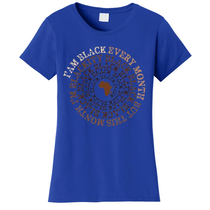 Blackity Black Black Black History Month Celebration Women's T-Shirt