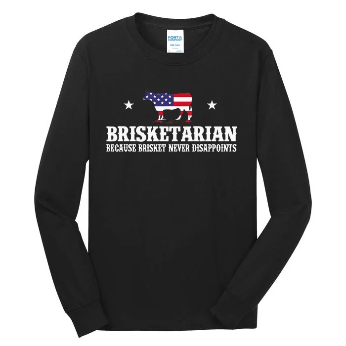 Brisketarian Because Brisket Never Disappoints Tall Long Sleeve T-Shirt