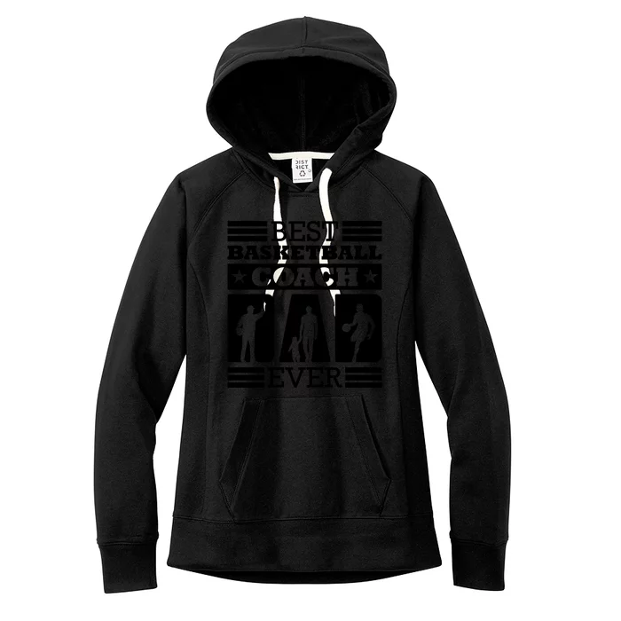 Basketball Best Basketball Coach Ever Women's Fleece Hoodie