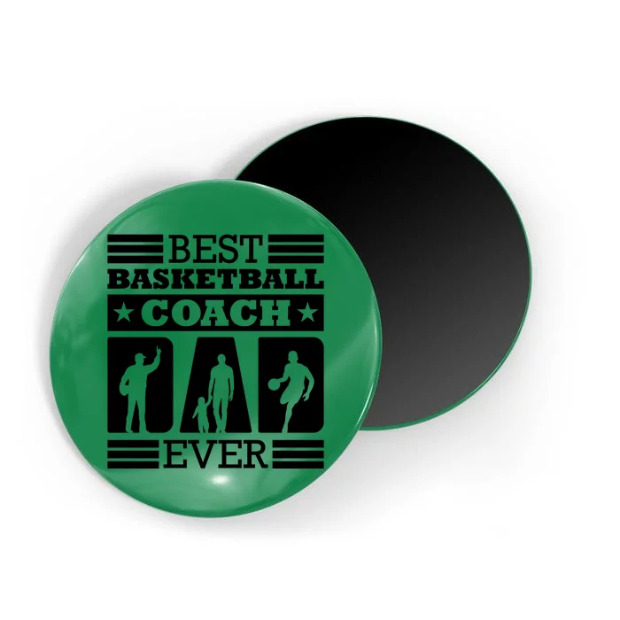 Basketball Best Basketball Coach Ever Magnet