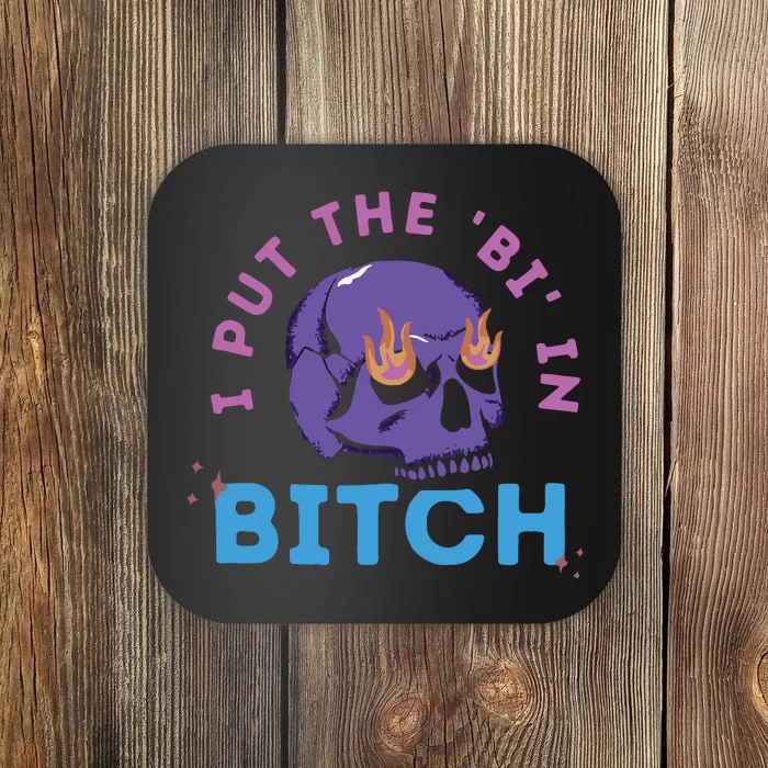 Bi Bitch By Hfoxx77 I Put The Bi In Bitch Coaster