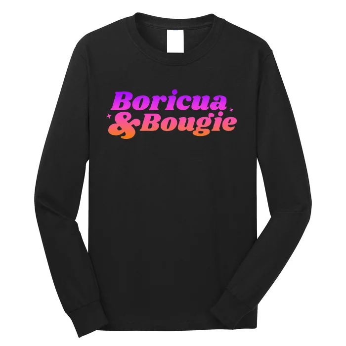 Boricua & Bougie Long Sleeve Shirt