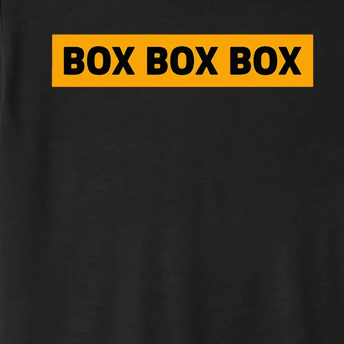 Box Box Box Formula Racing Radio Pit Box Box Box ChromaSoft Performance T-Shirt