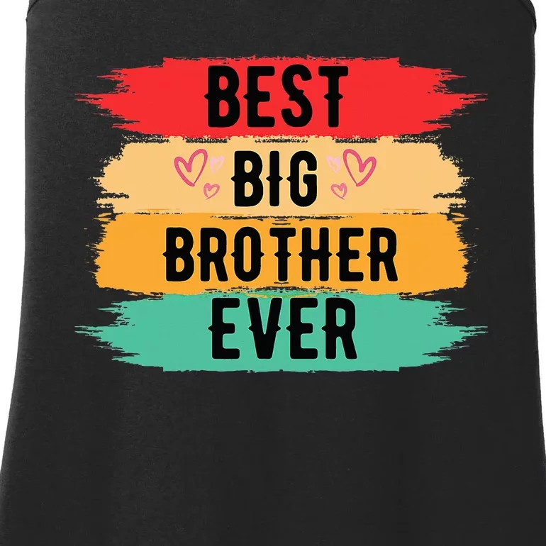 Best Big Brother Ever Older Sibling Nager Ladies Essential Tank