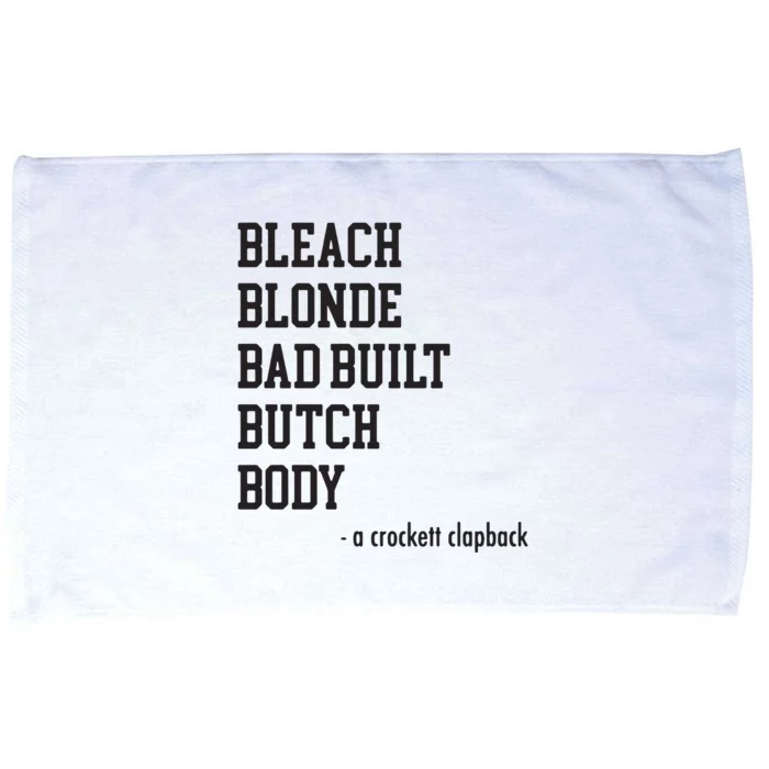 Bleach Blonde Bad Built Butch Body Funny Microfiber Hand Towel