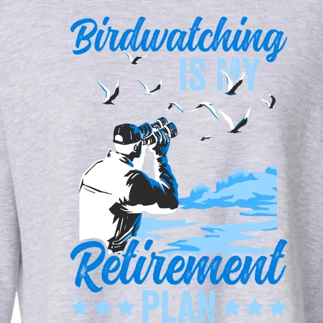 Birdwatcher Birding Birdwatching Retiret Plan Gift Cropped Pullover Crew