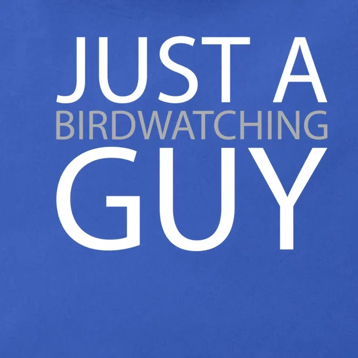 Birdwatching Birdwatcher Bird Just A Birdwatching Guy Gift Zip Tote Bag