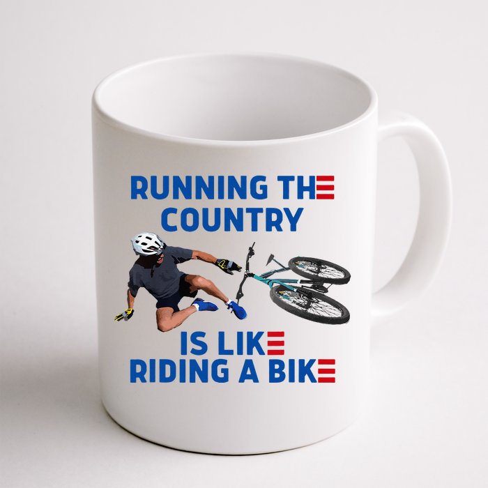 Biden Bike Bicycle Running The Country Is Like Riding A Bike Front & Back Coffee Mug