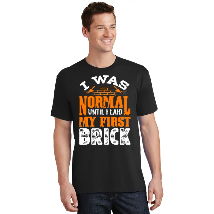 Bricklayer Bricklaying Brick Mason Funny T-Shirt