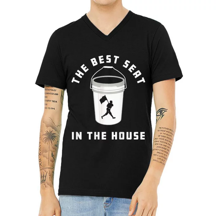 Baseball Bucket Baseball Lovers The Best Seat In The House V-Neck T-Shirt