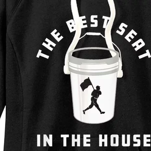 Baseball Bucket Baseball Lovers The Best Seat In The House Women's Fleece Hoodie