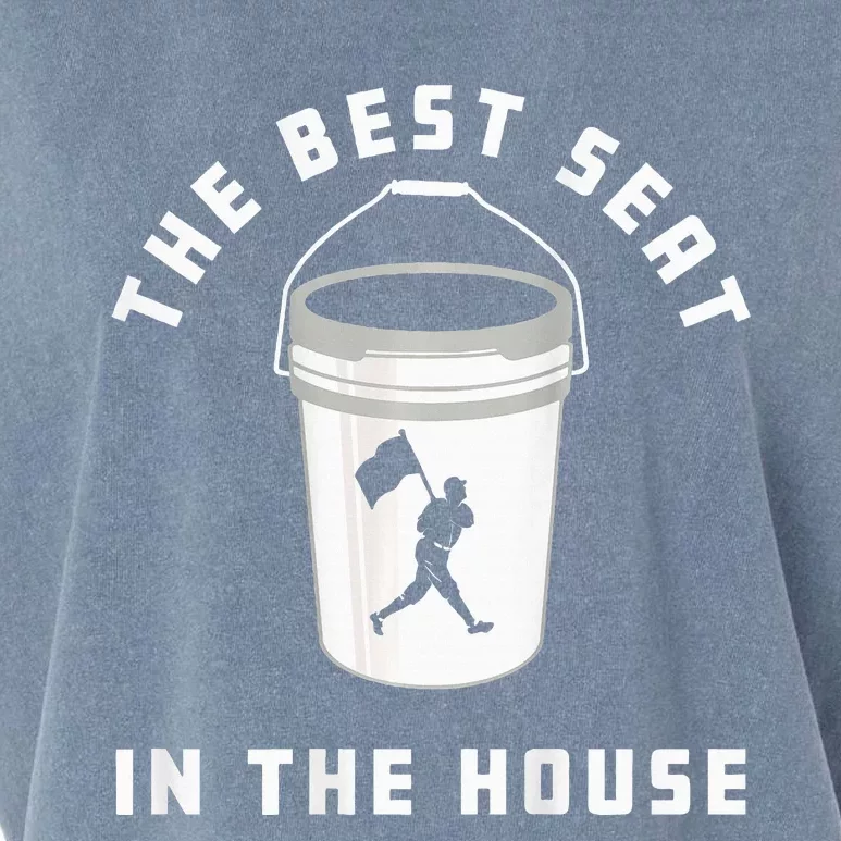 Baseball Bucket Baseball Lovers The Best Seat In The House Garment-Dyed Women's Muscle Tee