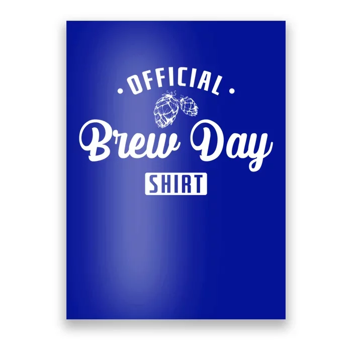 Brew Beer Brew Day Gift Poster