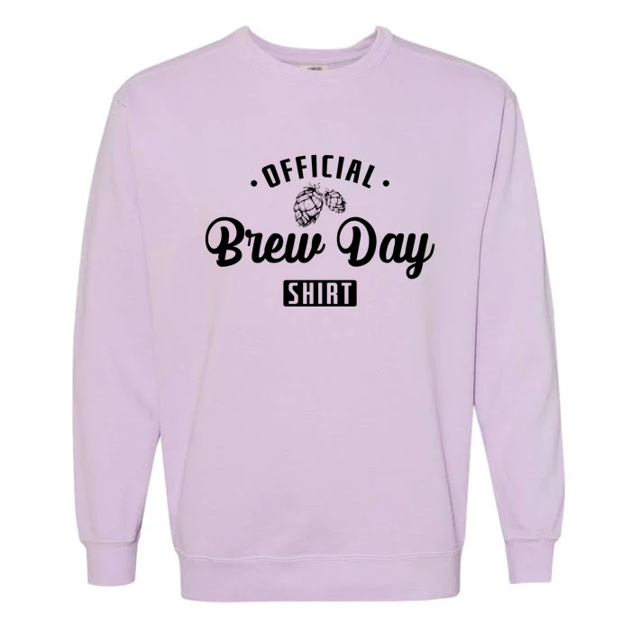 Brew Beer Brew Day Gift Garment-Dyed Sweatshirt