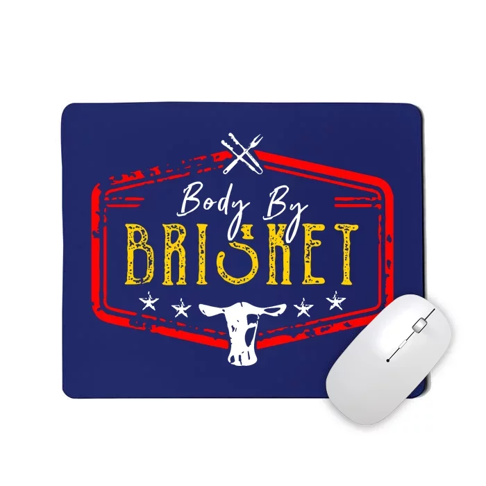 Body By Brisket Mousepad