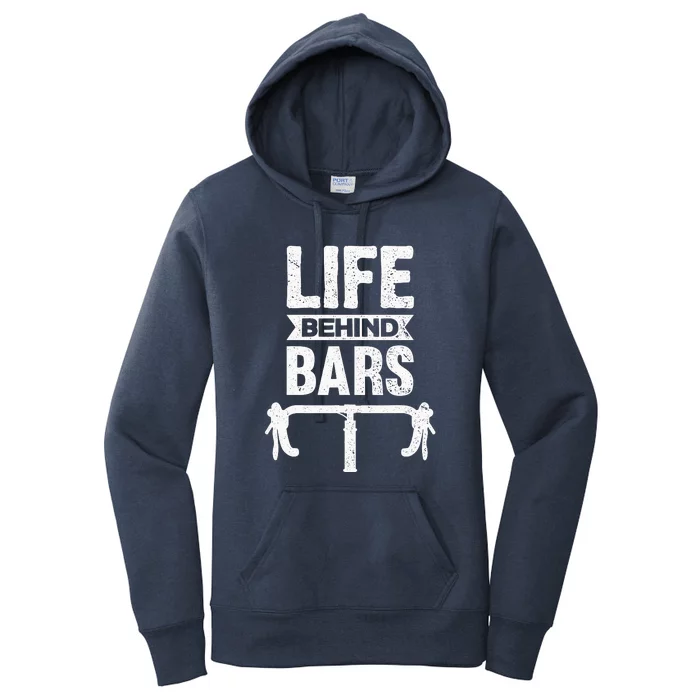 Biking Bicycling Bicycle Life Behind Bars Meme Women's Pullover Hoodie