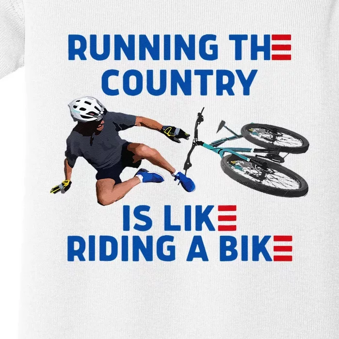 Biden Bike Bicycle Running The Country Is Like Riding A Bike Baby Bodysuit