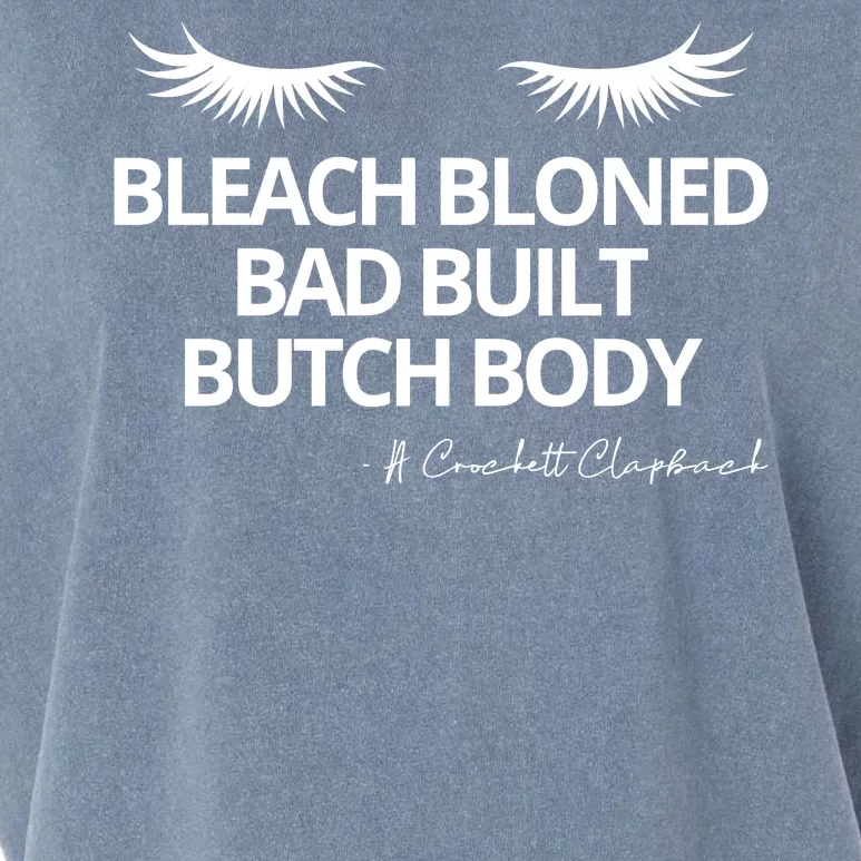 Bleach Blonded Bad Built Butch Body Garment-Dyed Women's Muscle Tee