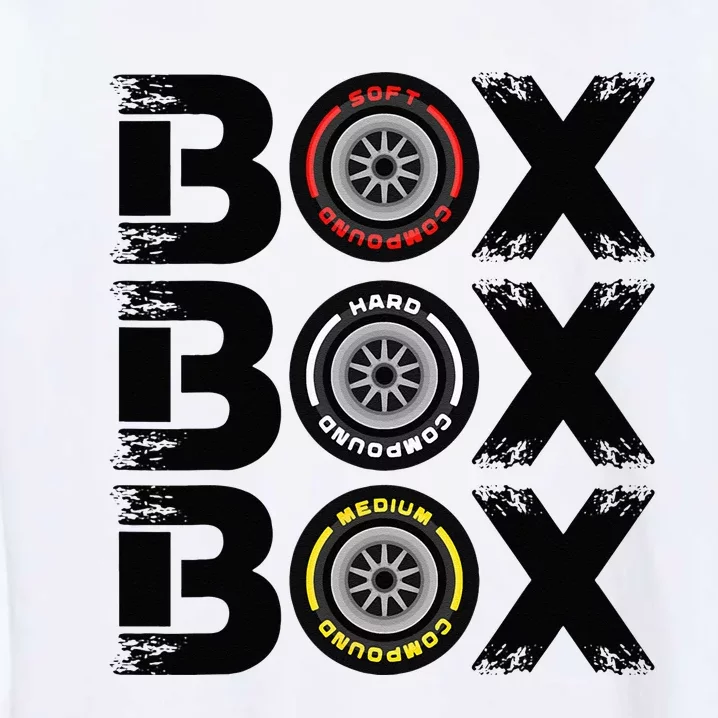 Box Box Box F1 Tyre Compound V2 Car Lover Garment-Dyed Sweatshirt