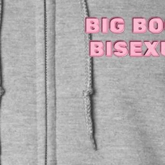 Big Booty Bisexual Baby Full Zip Hoodie