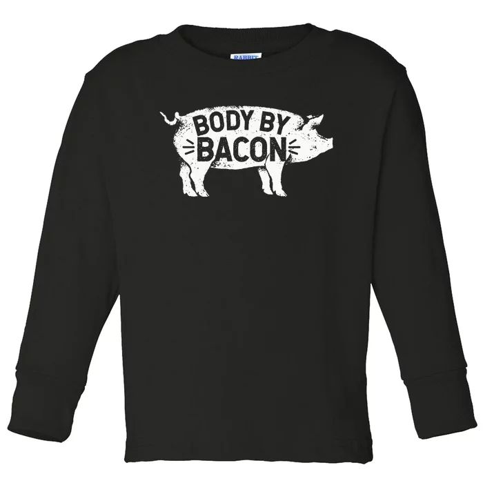 Body By Bacon For Low Carb High Fat Ketogenic Diet Toddler Long Sleeve Shirt