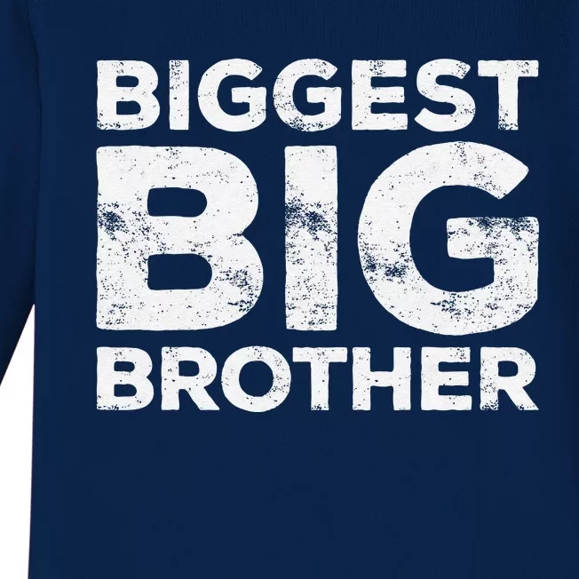 Biggest Big Brother Brother To Be Baby Long Sleeve Bodysuit