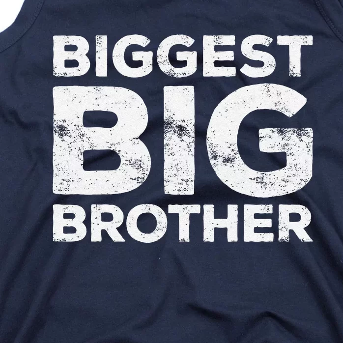 Biggest Big Brother Brother To Be Tank Top