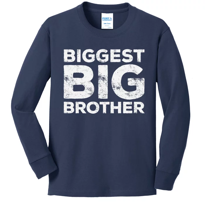 Biggest Big Brother Brother To Be Kids Long Sleeve Shirt