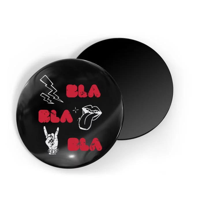 Bla Bla Bla Punk Rock Magnet