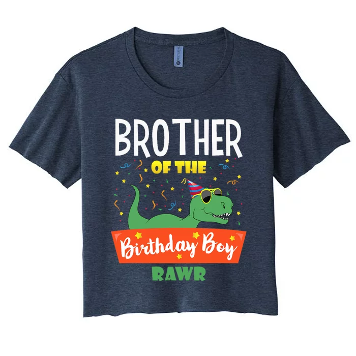 Birthday Boy Brother Of Dinosaurs Lover Son Funny For A Women's Crop Top Tee