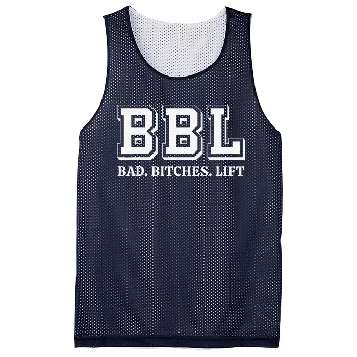 Bbl Bad Bitches Lift Funny Lifting Weight Workout Fitness Mesh Reversible Basketball Jersey Tank