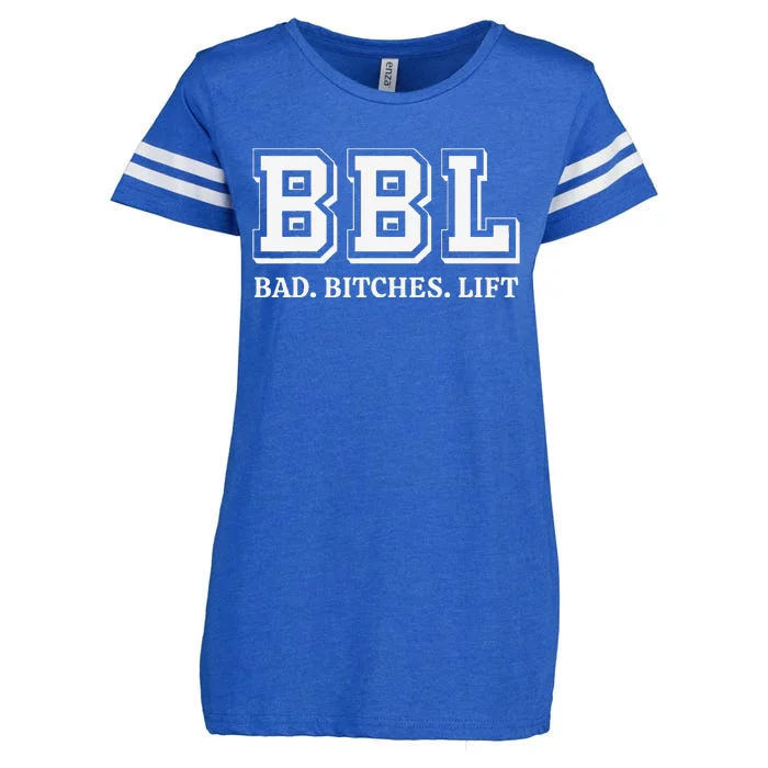 Bbl Bad Bitches Lift Funny Lifting Weight Workout Fitness Enza Ladies Jersey Football T-Shirt