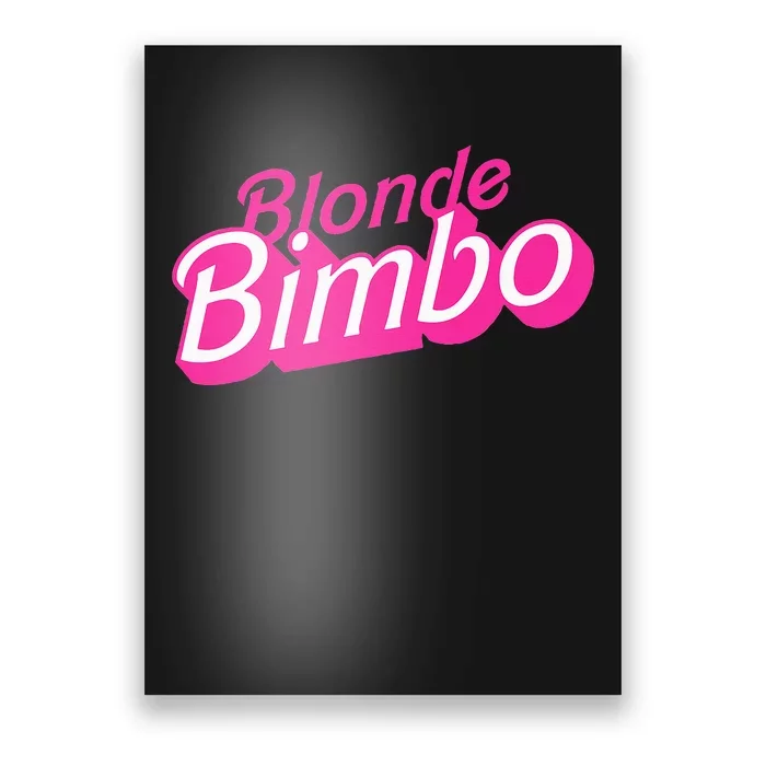 Blonde Bimbo Poster