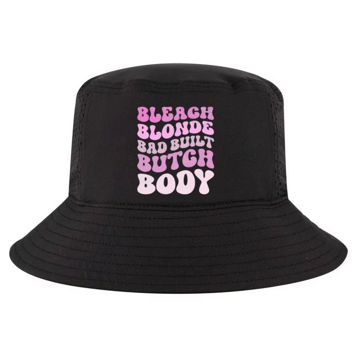 Bleach Blonde Bad Built Butch Body Cool Comfort Performance Bucket Hat