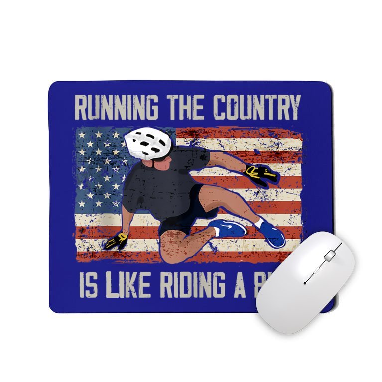 Biden Bike Bicycle Running The Country Is Like Riding A Bike Mousepad