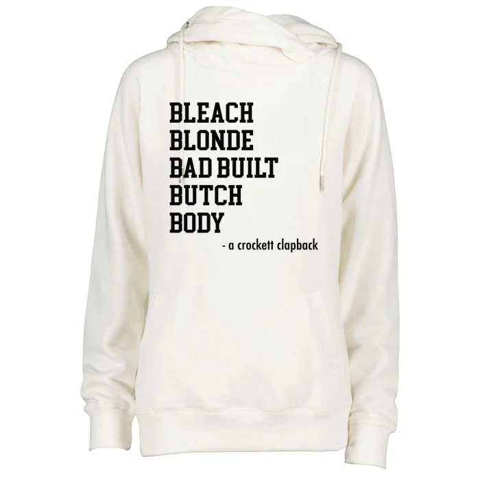 Bleach Blonde Bad Built Botched Body Womens Funnel Neck Pullover Hood