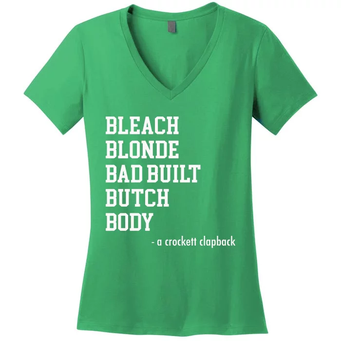 Bleach Blonde Bad Built Botched Body Women's V-Neck T-Shirt