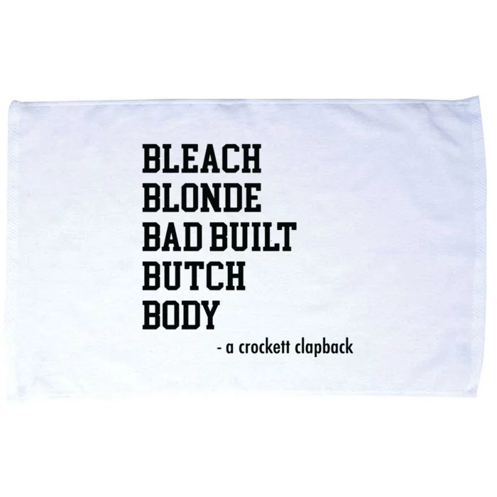 Bleach Blonde Bad Built Botched Body Microfiber Hand Towel