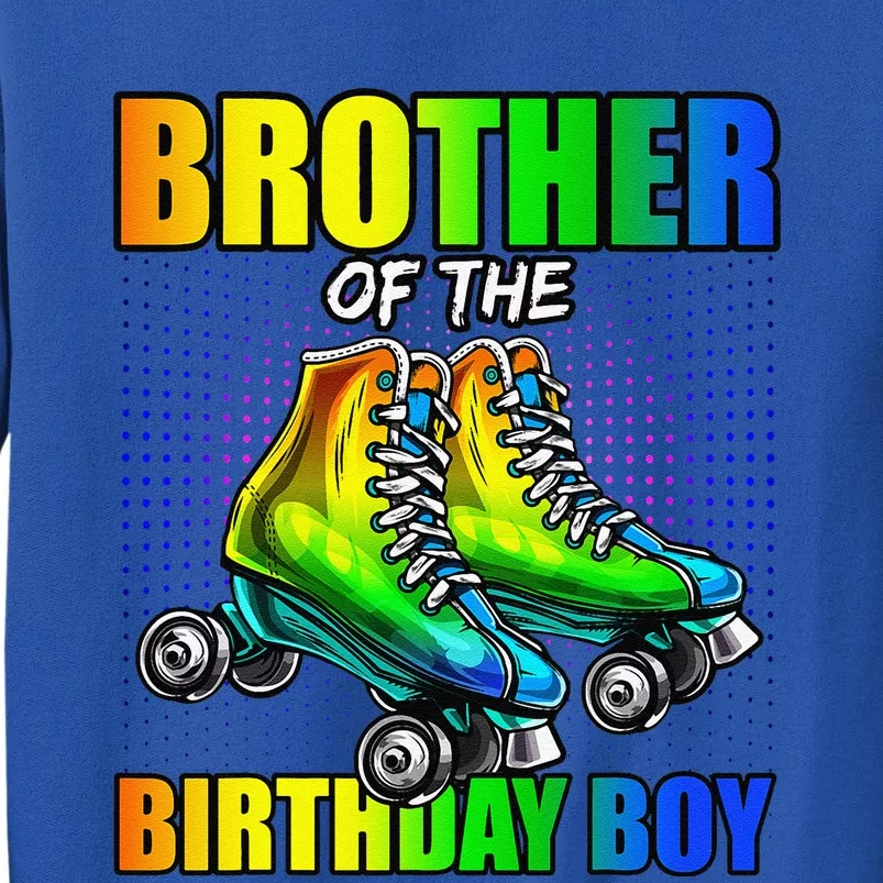 Brother Birthday Boy Roller Skating Birthday Matching Family Sweatshirt