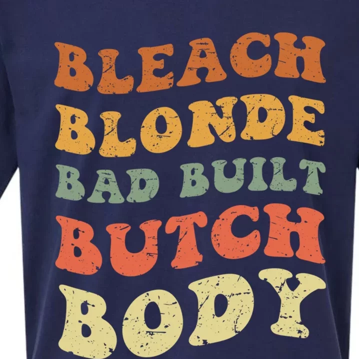 Bleach Blonde Bad Built Butch Body Grunge Retro Funny Gift Sueded Cloud Jersey T-Shirt