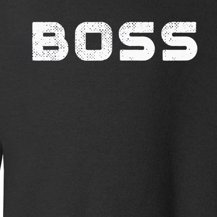 Boss Bodybuilder Toddler Sweatshirt