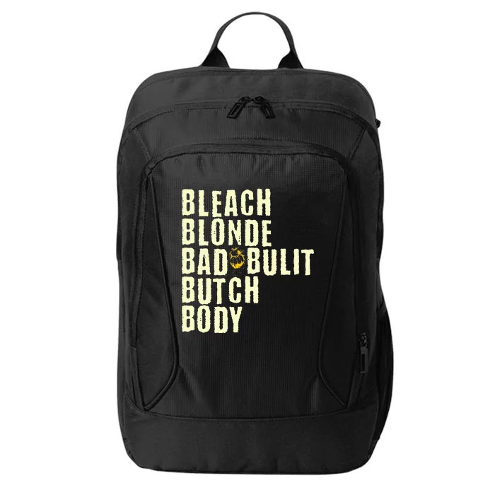 Bleach Blonde Bad Built Butch Body City Backpack