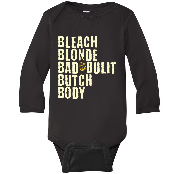 Bleach Blonde Bad Built Butch Body Baby Long Sleeve Bodysuit