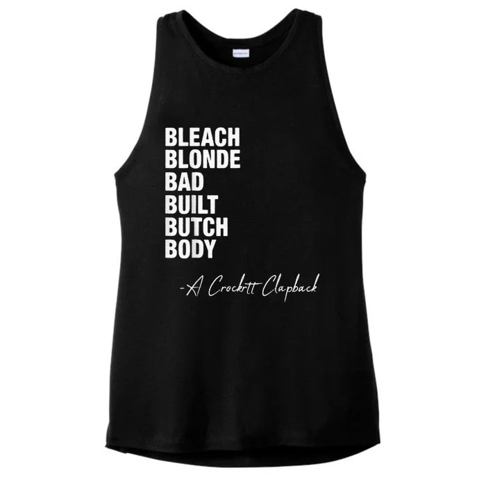 Bleach Blonde Bad Built Butch Body Ladies Tri-Blend Wicking Tank