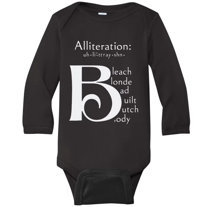 Bleach Blonde Bad Built Butch Body Baby Long Sleeve Bodysuit